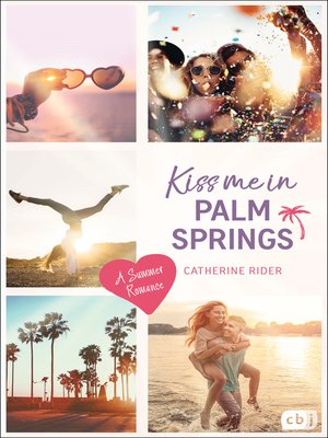 cover image of Kiss me in Palm Springs